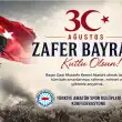 30 Ağustos Zafer Bayramı’nın 104. Yıldönümü Kutlu Olsun
