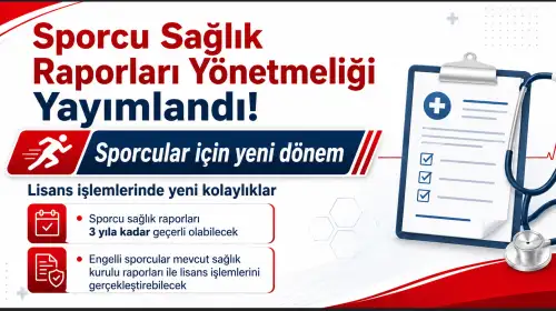 Sporcu Sağlık Raporları Yönetmeliği Yayımlandı