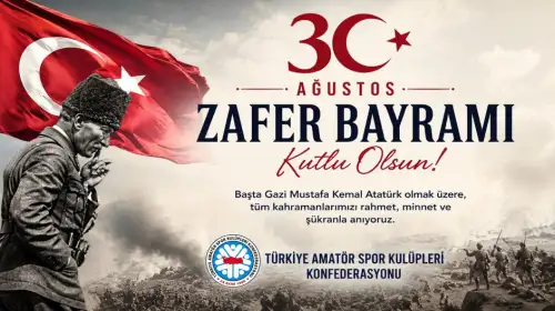 30 Ağustos Zafer Bayramı’nın 104. Yıldönümü Kutlu Olsun