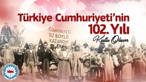 Cumhuriyetimizin 102. yılı kutlu olsun!